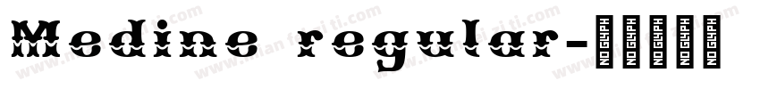 Medine regular字体转换